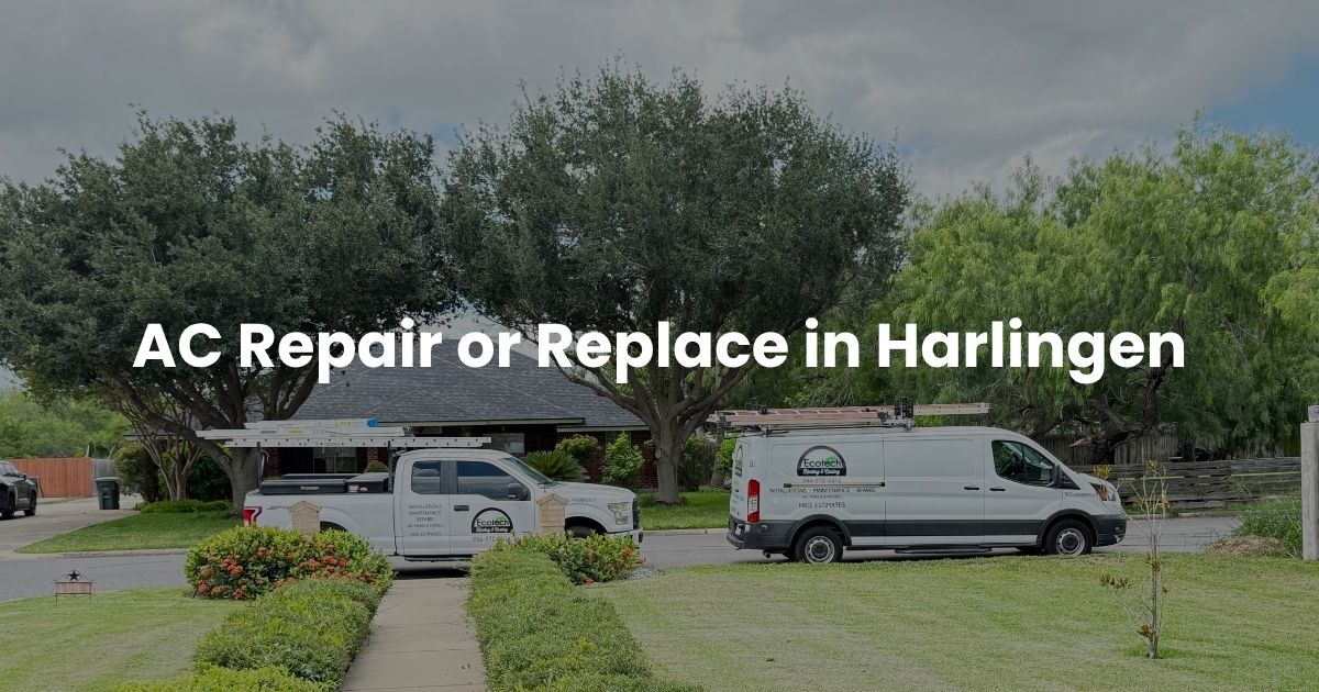 AC Repair or Replace in Harlingen